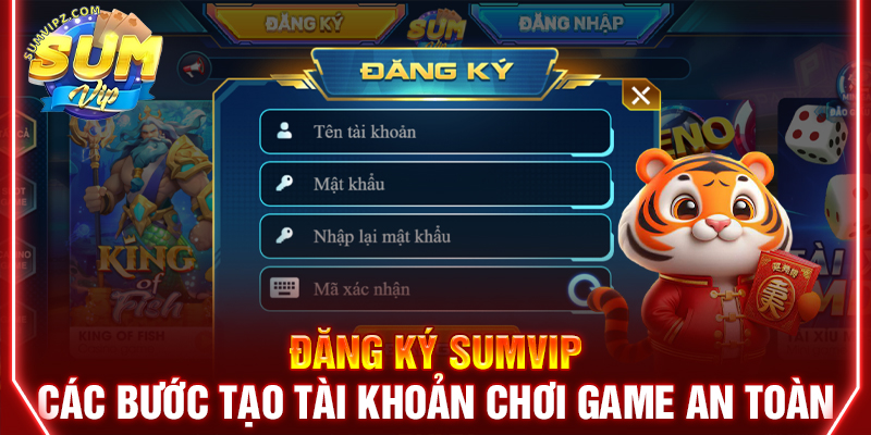 Đăng Ký Sumvip - Các Bước Trải Nghiệm Game Online Đơn Giản