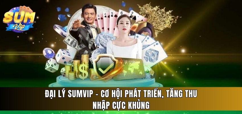 Hướng Dẫn Đăng Ký Làm Đại Lý Sumvip