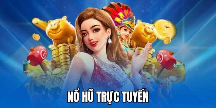 Giới thiệu về loạt game đình đám tại Nổ Hũ